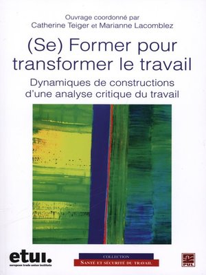 cover image of Se former pour transformer le travail